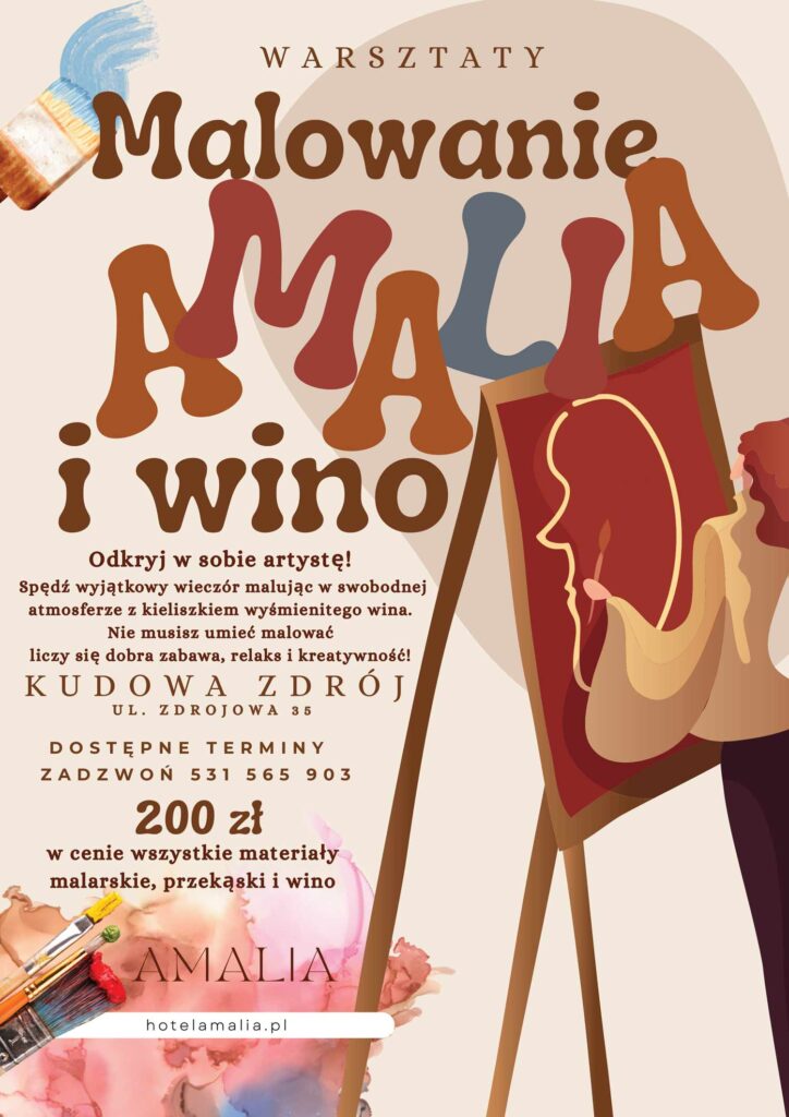 Malowanie & Wino w Restauracji Amalia – Kudowa-Zdrój